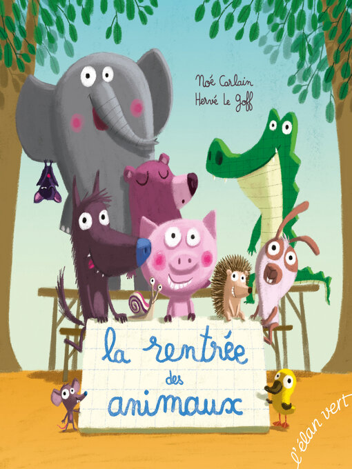 Title details for La rentrée des animaux by Noé Carlain - Available